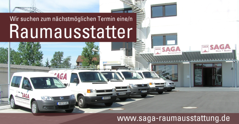 Stellenangebote | SAGA ist seit 50 Jahren Spezialist für Gardinen, Bodenbelag, Sonnenschutz, Sonnensegel, Markisen, Pergola, Rolladen, Insektenschutz, Wasserschaden, Renovierung und Raumausstattung in Aschaffenburg